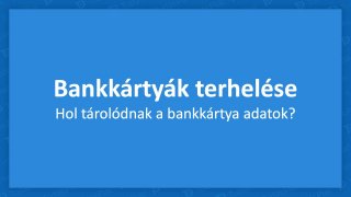 Bankkártyák automatikus terhelése